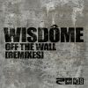 WISDOME - Off The Wall